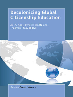 cover image of Decolonizing Global Citizenship Education